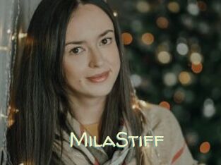 MilaStiff