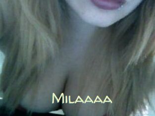Milaaaa