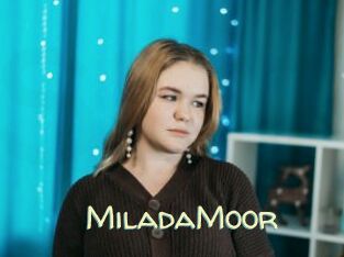 MiladaMoor