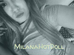 MilanaHotDoll