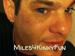 Miles4KinkyFun