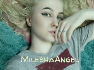 MileshaAngel