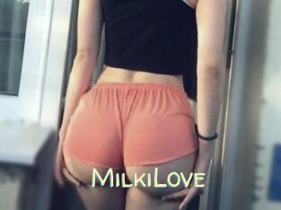 MilkiLove