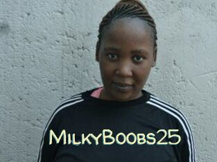 MilkyBoobs25