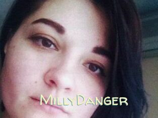 MillyDanger