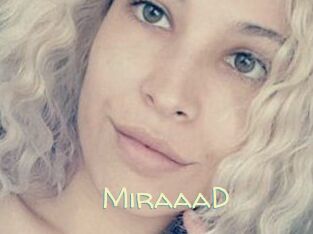 MiraaaD