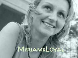 MiriamxLoyal