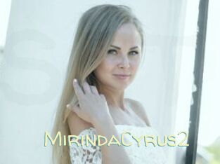 MirindaCyrus2 Sexy Tchat