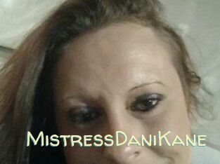 MistressDaniKane