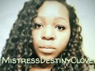 MistressDestinyClover