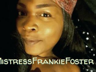 MistressFrankieFoster