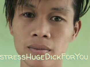 MistressHugeDickForYou