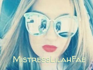 MistressLilahFae