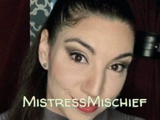 MistressMischief