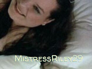 MistressRiley29