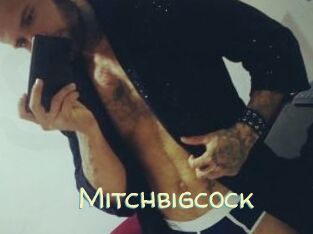 Mitchbigcock