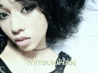 MitsukiHan
