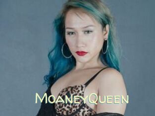 MoaneyQueen