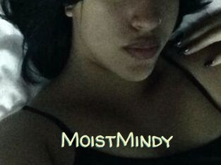 MoistMindy