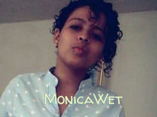 MonicaWet
