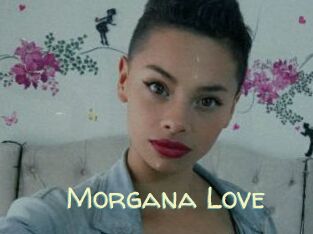 Morgana_Love