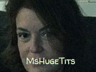 MsHugeTits