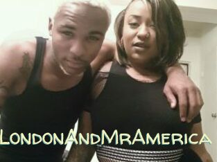 MsLondonAndMrAmerica