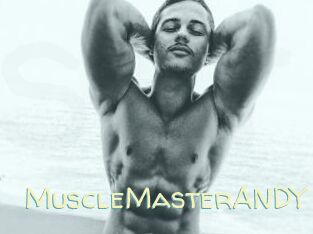 MuscleMasterANDY