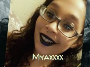 Myaxxxx
