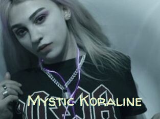 Mystic_Koraline