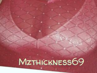 Mzthickness69