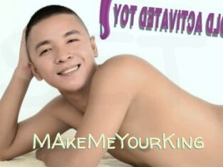 MAkeMeYourKing