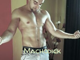 Machodick