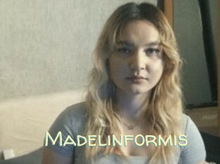 Madelinformis