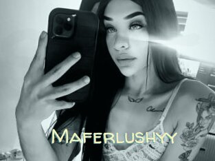 Maferlushyy