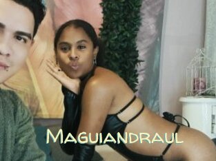 Maguiandraul