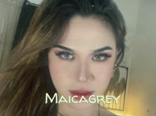 Maicagrey