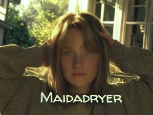 Maidadryer