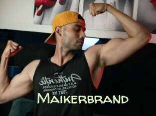 Maikerbrand