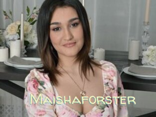 Maishaforster