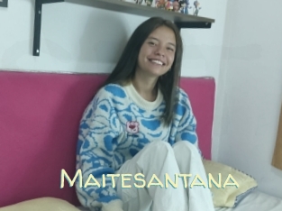 Maitesantana