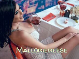 Malloriereese