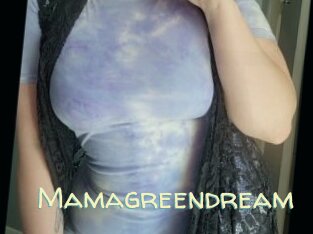 Mamagreendream