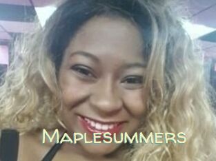 Maplesummers