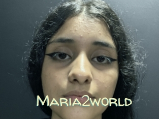 Maria2world