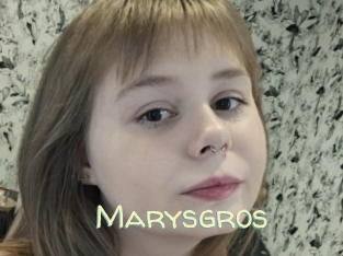 Marysgros