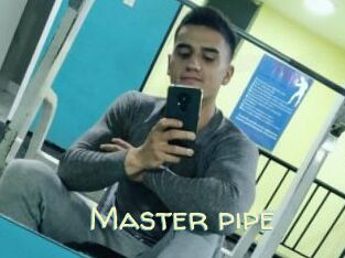 Master_pipe