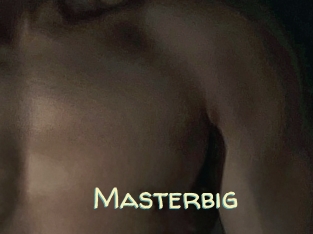Masterbig