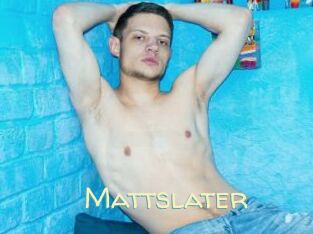 Mattslater