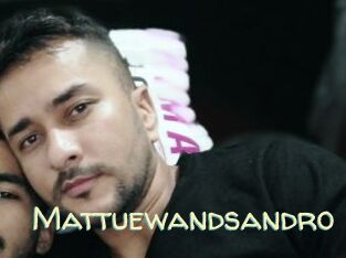 Mattuewandsandro